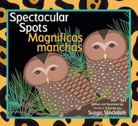 Cover image for Spectacular Spots / Magnificas manchas