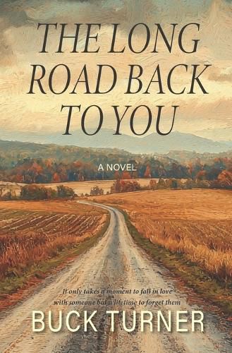 Cover image for The Long Road Back to You