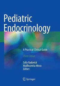 Cover image for Pediatric Endocrinology: A Practical Clinical Guide