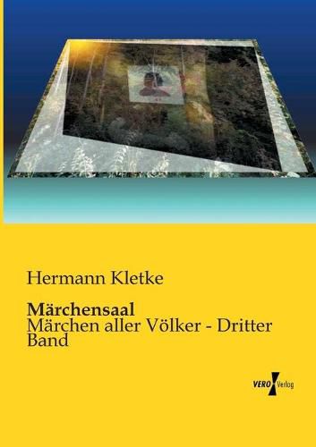 Cover image for Marchensaal: Marchen aller Voelker - Dritter Band