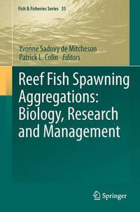 Cover image for Reef Fish Spawning Aggregations: Biology, Research and Management