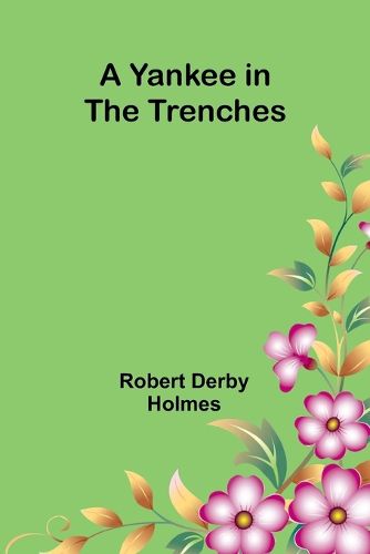 Cover image for A Yankee in the Trenches