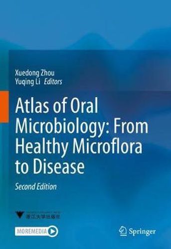 Atlas of Oral Microbiology: From Healthy Microflora to Disease