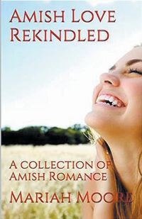 Cover image for Amish Love Rekindled