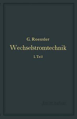 Cover image for Wechselstromtechnik: 1. Teil