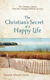 Cover image for The Christian"s Secret of a Happy Life