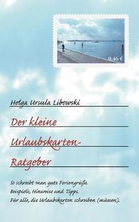 Cover image for Der kleine Urlaubskarten-Ratgeber