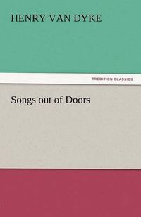 Cover image for Songs Out of Doors