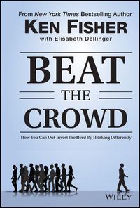Cover image for Beat the Crowd: How You Can Out-Invest the Herd by Thinking Differently