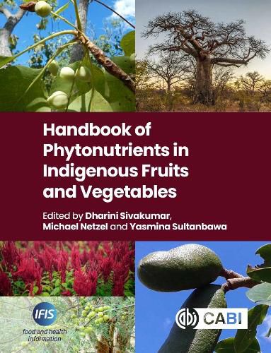 Cover image for Handbook of Phytonutrients in Indigenous Fruits and Vegetables