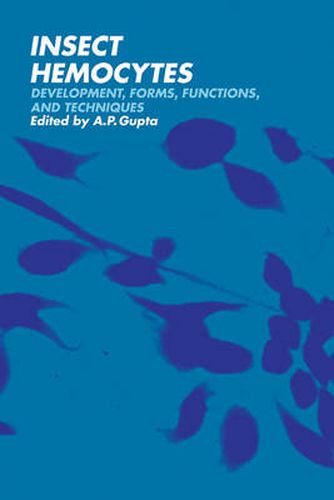 Cover image for Insect Hemocytes: Development, Forms, Functions and Techniques