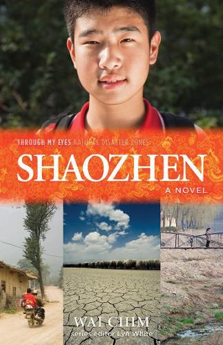 Cover image for Shaozhen: Through My Eyes - Natural Disaster Zones