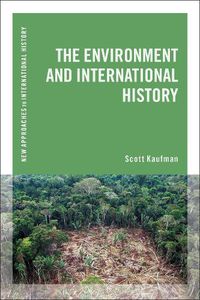 Cover image for The Environment and International History