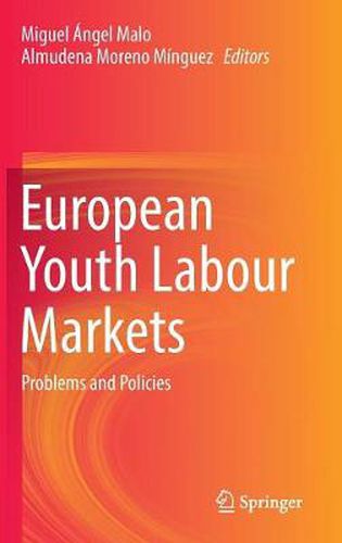 Cover image for European Youth Labour Markets: Problems and Policies