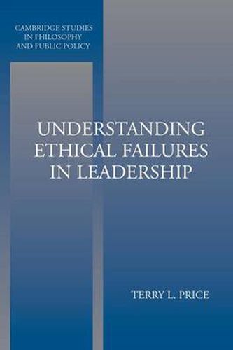 Cover image for Understanding Ethical Failures in Leadership