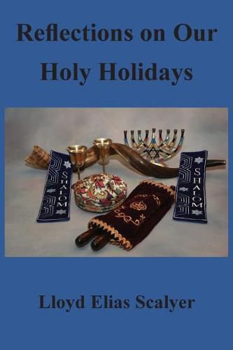 Cover image for Reflections on Our Holy Holidays