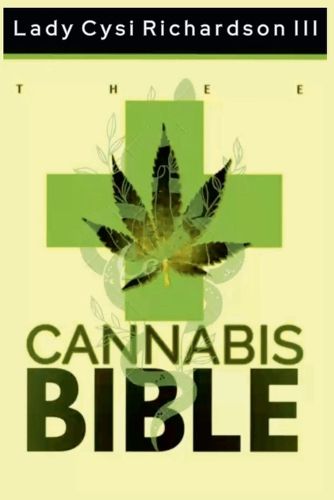 Cover image for Thee Cannabis Bible