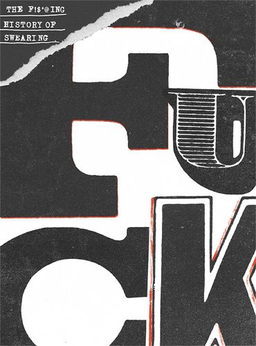 Cover image for The F***ing History of Swearing