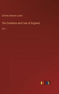 Cover image for The Condition and Fate of England