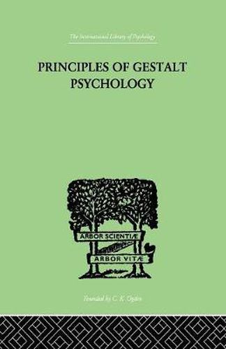 Cover image for Principles Of Gestalt Psychology