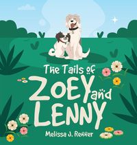 Cover image for The Tails of Zoey and Lenny