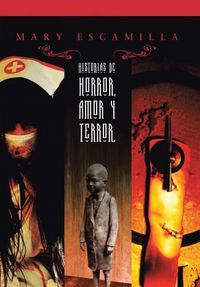 Cover image for Historias de amor, horror y terror