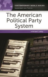 Cover image for The American Political Party System: A Reference Handbook