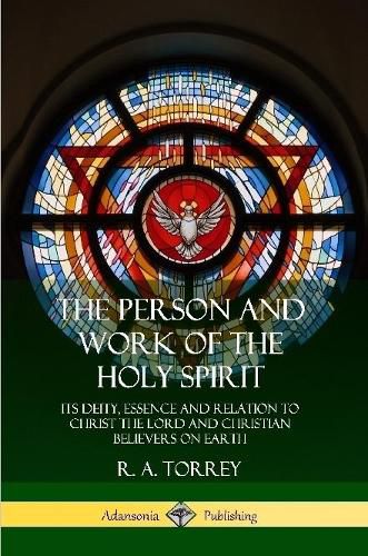 Cover image for The Person and Work of the Holy Spirit