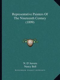 Cover image for Representative Painters of the Nineteenth Century (1899)