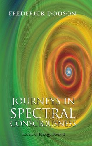 Cover image for Journeys in Spectral Consciousness