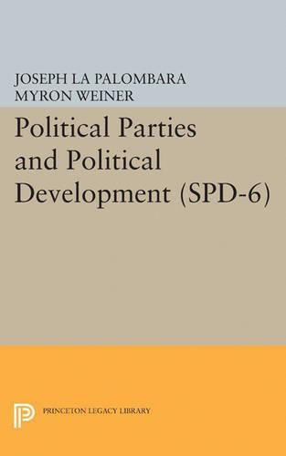 Cover image for Political Parties and Political Development. (SPD-6)