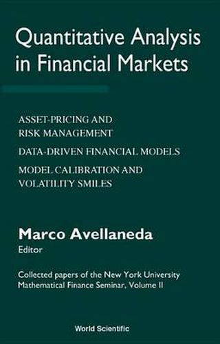 Cover image for Quantitative Analysis In Financial Markets: Collected Papers Of The New York University Mathematical Finance Seminar (Vol Ii)