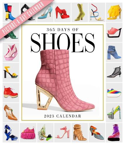 365 Days of Shoes Picture-A-Day Wall Calendar 2023