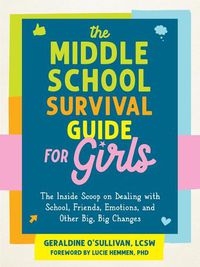 Cover image for The Middle School Survival Guide for Girls