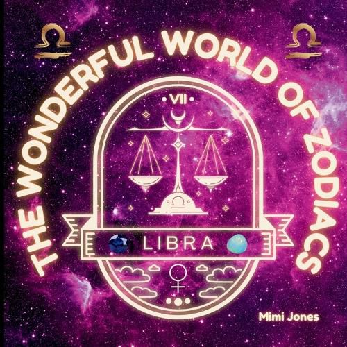 Cover image for The Wonderful World of Zodiacs Libra