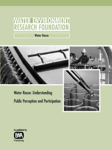 Cover image for Water Reuse: Understanding Public Perception and Participation