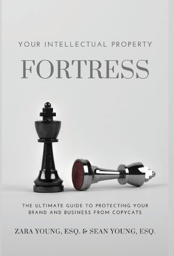 Cover image for Your Intellectual Property Fortress