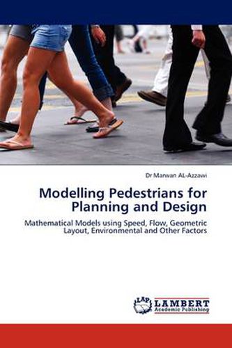 Cover image for Modelling Pedestrians for Planning and Design