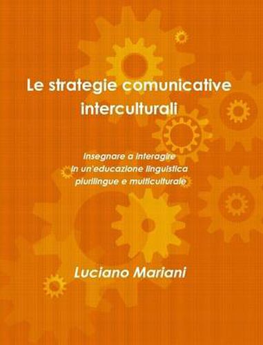 Cover image for Le Strategie Comunicative Interculturali