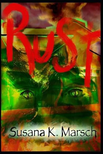 Cover image for Rust: A Ghost Mystery Novel