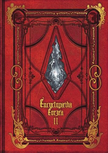 Cover image for Encyclopaedia Eorzea -the World Of Final Fantasy Xiv- Volume Ii