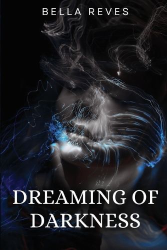 Cover image for Dreaming of Darkness