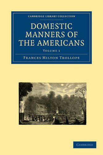 Cover image for Domestic Manners of the Americans 2 Volume Paperback Set