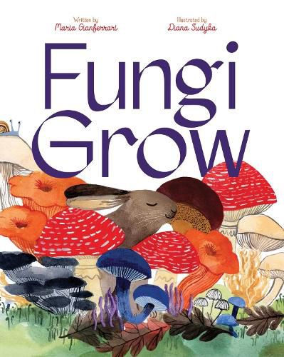 Fungi Grow