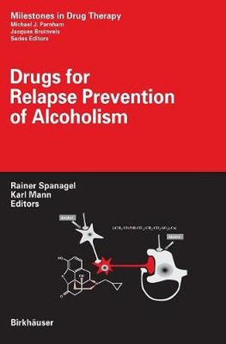 Cover image for Drugs for Relapse Prevention of Alcoholism