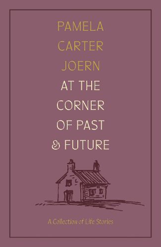 Cover image for At the Corner of Past and Future