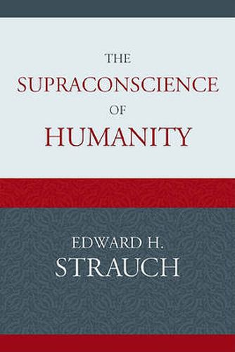 Cover image for The Supraconscience of Humanity