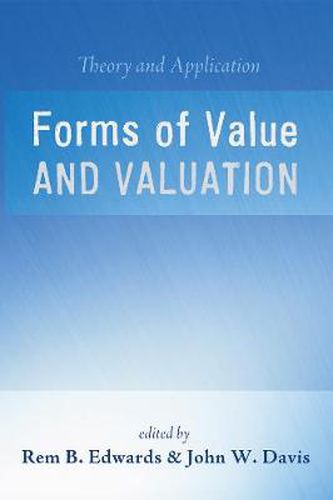 Cover image for Forms of Value and Valuation: Theory and Application