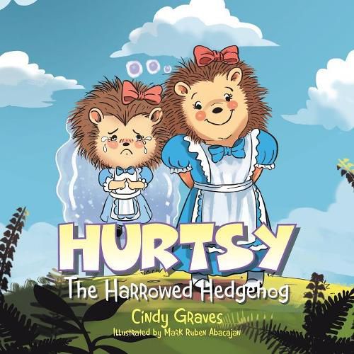 Cover image for Hurtsy: The Harrowed Hedgehog