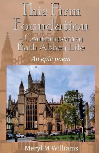 Cover image for This Firm Foundation - Contemporary Bath Abbey Life